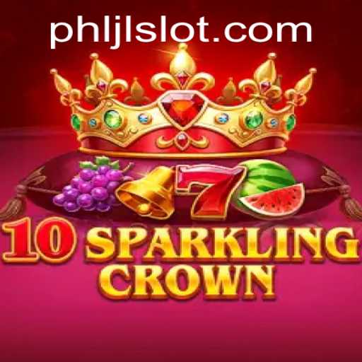 10SparklingCrown: A Glittering Journey in the World of JLSLOT