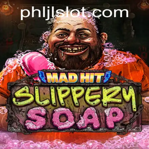 MadHitSlipperySoap: Dive into the Thrills of the Latest Gaming Sensation