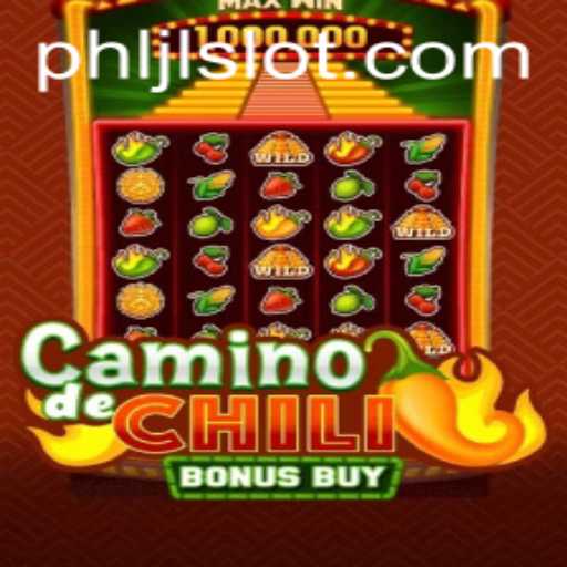 Unveiling CaminodeChiliBonusBuy: A Spicy Adventure with JLSLOT